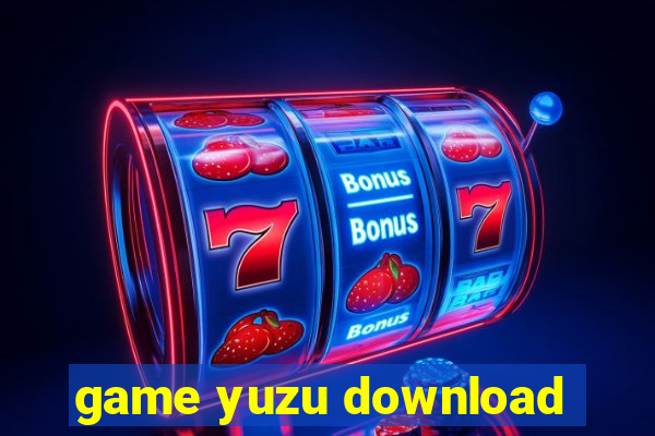 game yuzu download